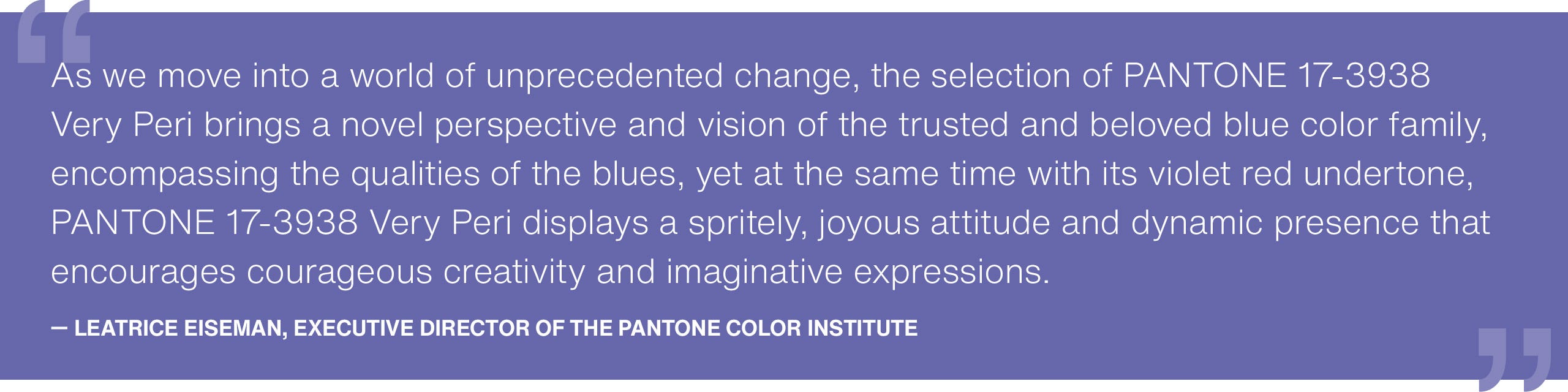 Pantone Color of the Year 2022 - Lee Eiseman Quote